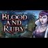 Blood and Ruby