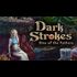 Dark Strokes: Sins of the Fathers Edition Standart