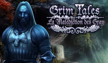 Grim Tales: La Malédiction des Gray à télécharger - WebJeux
