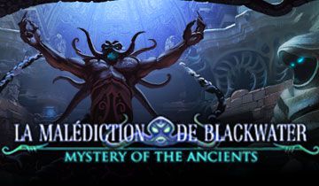 Mystery of the Ancients: La Malédiction de Blackwater à télécharger - WebJeux