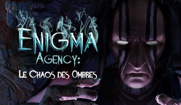 Enigma Agency: Le Chaos des Ombres à télécharger - WebJeux