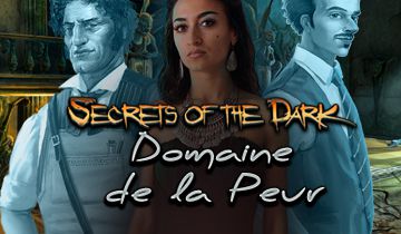 Secrets of the Dark: Domaine de la Peur à télécharger - WebJeux