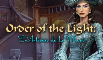 Order of the Light: L'Artisan de la Mort à télécharger - WebJeux