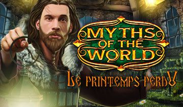 Myths of the World: Le Printemps Perdu à télécharger - WebJeux