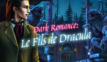 Dark Romance: Le Fils de Dracula à télécharger - WebJeux