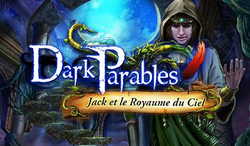 Dark Parables: Jack et le Royaume du Ciel à télécharger - WebJeux