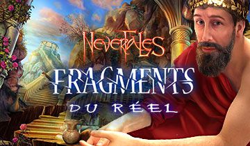 Nevertales: Fragments du Réel à télécharger - WebJeux