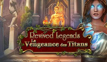 Revived Legends: La Vengeance des Titans à télécharger - WebJeux