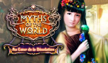 Myths of the World: Au Coeur de la Désolation à télécharger - WebJeux
