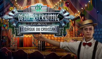 Dead Reckoning: Le Cirque du Croissant à télécharger - WebJeux