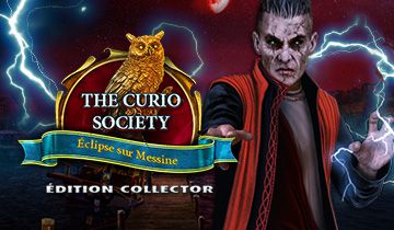 The Curio Society: Éclipse sur Messine Édition Collector à télécharger - WebJeux