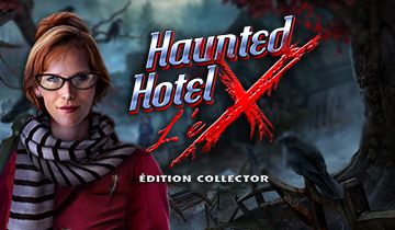 Haunted Hotel: L'eX Édition Collector à télécharger - WebJeux