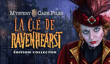 Mystery Case Files: La Clé de Ravenhearst Edition Collector à télécharger - WebJeux