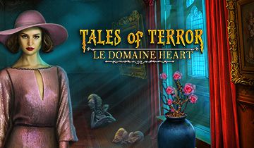 Tales of Terror: Le Domaine Heart à télécharger - WebJeux