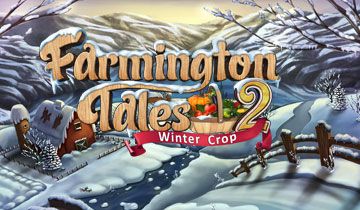 Farmington Tales 2: Winter Crop à télécharger - WebJeux
