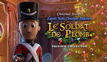 Christmas Stories 3: Le Soldat de Plomb d'après H. C. Andersen Edition Collector à télécharger - WebJeux