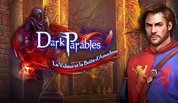 Dark Parables: Le Voleur et la Boîte d'Amadou à télécharger - WebJeux