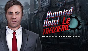 Haunted Hotel: Le Treizième Édition Collector à télécharger - WebJeux