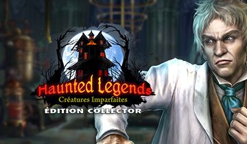 Haunted Legends: Créatures Imparfaites Édition Collector à télécharger - WebJeux