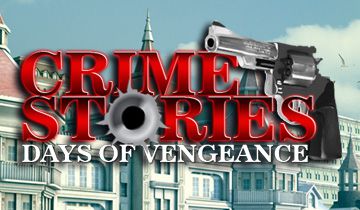 Crime Stories Days of Vengeance à télécharger - WebJeux