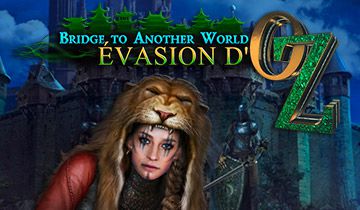 Bridge to Another World: Évasion d'Oz à télécharger - WebJeux