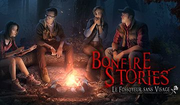 Bonfire Stories: Le Fossoyeur sans Visage à télécharger - WebJeux