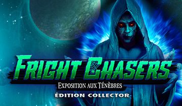 Fright Chasers: Exposition aux Ténèbres Édition Collector à télécharger - WebJeux