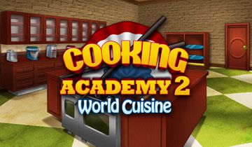 Cooking Academy 2 World cuisine à télécharger - WebJeux