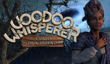 Voodoo Whisperer: Curse of a Legend à télécharger - WebJeux