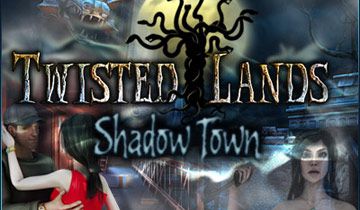 Twisted Lands: Shadow Town à télécharger - WebJeux