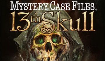 Mystery Case Files: The 13th Skull à télécharger - WebJeux