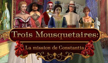 Trois Mousquetaires : La Mission de Constatia à télécharger - WebJeux