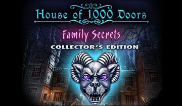 House of 1000 Doors: Family Secrets Edition Collector à télécharger - WebJeux