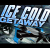 Ice Cold Getaway