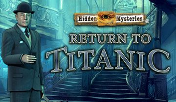 Hidden Mysteries: Return to Titanic à télécharger - WebJeux