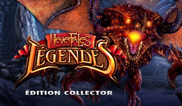 Nevertales - Legendes Edition Collector à télécharger - WebJeux
